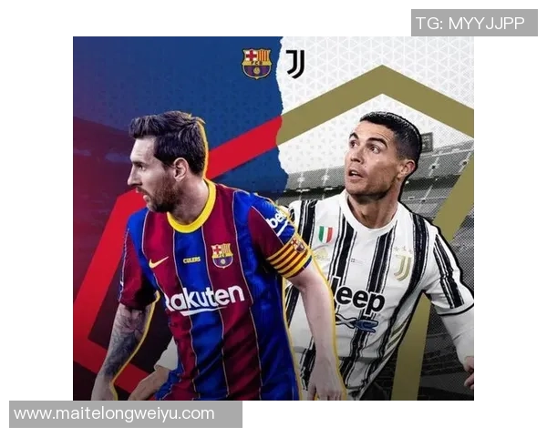 巴萨与尤文对决积分分析及历史交锋记录回顾