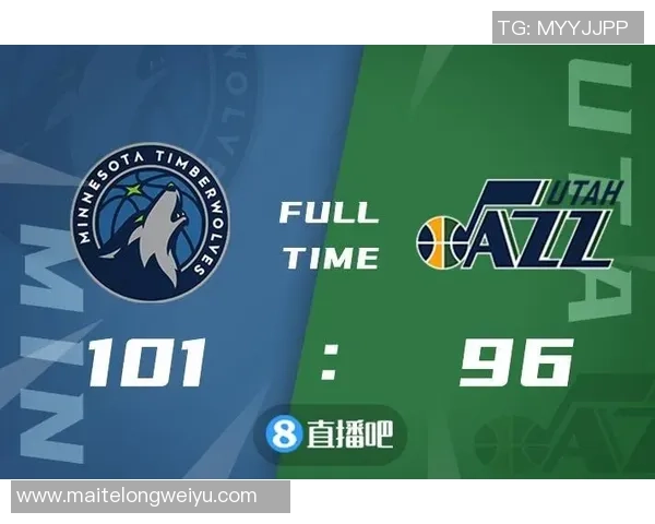 爵士队与森林狼队历史交锋回顾与战绩分析 爵士队与森林狼队历史交锋回顾与战绩分析