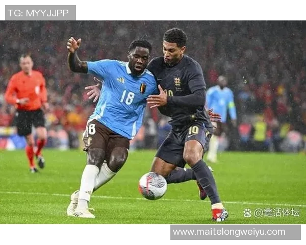 英格兰与比利时全场精彩对决回顾及赛后分析